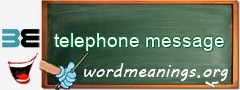 WordMeaning blackboard for telephone message